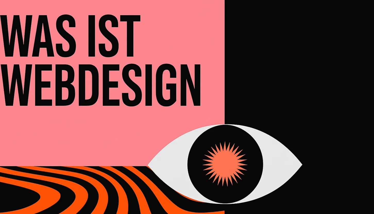 Was ist Webdesign? Definition, Prozess & Wirkung